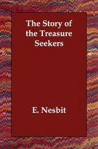 The Story of the Treasure Seekers