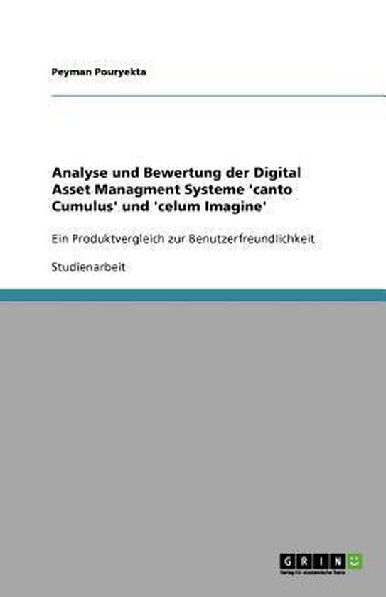 Analyse und Bewertung der Digital Asset Managment Systeme 'c ... - cover