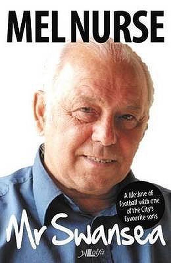 Mel Nurse  Mr Swansea - cover