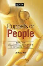 Puppets or people: People and organisational development