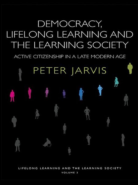 Lifelong Learning and the Learning Society - Democracy, Life ... - cover