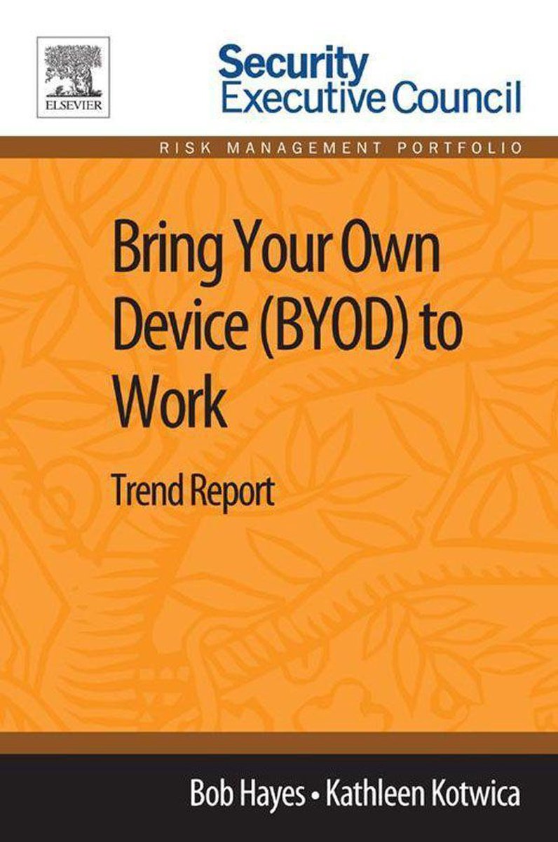 Bring Your Own Device (BYOD) to Work - Bob Hayes