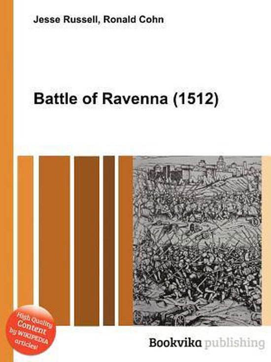Battle of Ravenna (1512) 9785511012919 Boeken