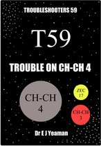 Trouble on Ch-Ch 4 (Troubleshooters 59)
