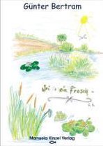 Sei (k)ein Frosch
