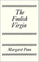 The Foolish Virgin