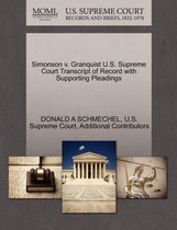 Simonson V. Granquist U.S. Supreme Court Transcript of Record with Supporting Pleadings