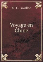 Voyage en Chine