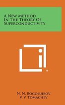 A New Method in the Theory of Superconductivity