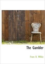 The Gambler