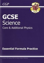 GCSE Core and Additional Physics Essential Formula Practice (A*-G Course)