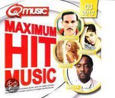 Maximum Hit Music 2012.3 (Qmusic)