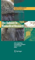 Developments in Primatology: Progress and Prospects - The Baboon in Biomedical Research