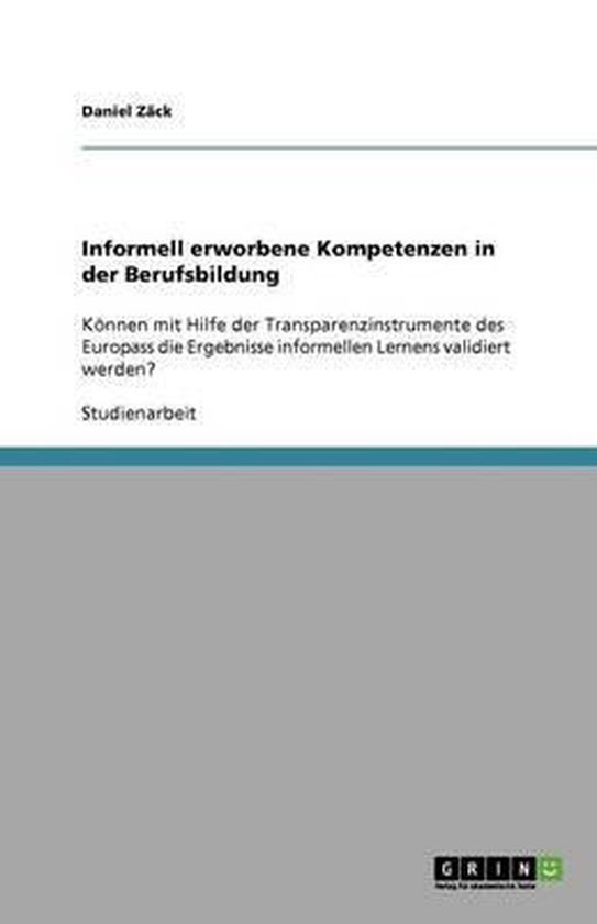 Informell erworbene Kompetenzen in der Berufsbildung - cover
