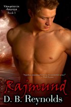 The Vampires in America Series 3 - Rajmund
