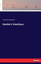 Goethe's Vaterhaus