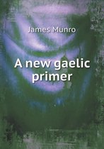 A new gaelic primer