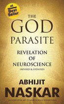 Omslag The God Parasite: Revelation of Neuroscience