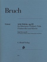 Acht Stücke op. 83 für Klarinette (Violine), Viola (Violoncello) und Klavier