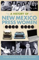 A History of New Mexico Press Women (1949-2009)