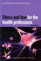 Ethics & Law For The Health Professions