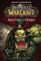 World of Warcraft 02 - Der Aufstieg der Horde