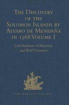 Hakluyt Society, Second Series-The Discovery of the Solomon Islands by Alvaro de Mendaña in 1568