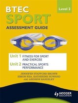 BTEC First Sport Level 2 Assessment Guide
