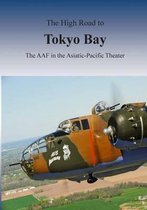 The High Road to Tokyo Bay