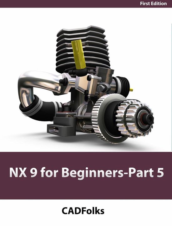 NX 9 for Beginners - Part 5 (Sheet Metal Design) - cover