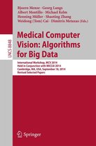 Lecture Notes in Computer Science 8848 - Medical Computer Vision: Algorithms for Big Data