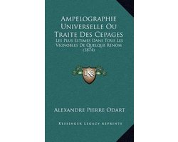 Ampelographie Universelle Ou Traite Des Cepages