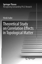 Theoretical Study on Correlation Effects in Topological Matter