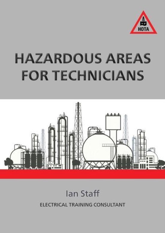 Hazardous Areas For Technicians