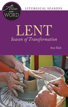 Alive in the Word - Lent, Season of Transformation