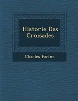 Historie Des Croisades