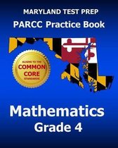 Maryland Test Prep Parcc Practice Book Mathematics Grade 4