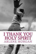 I Thank You Holy Spirit