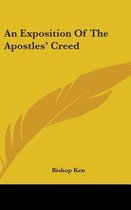 An Exposition Of The Apostles' Creed