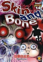 Skin and Bone