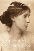 Timeless Classics - Short Stories by Virginia Woolf