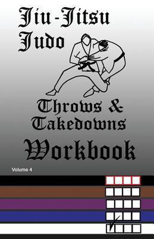 JiuJitsu Judo Throws & Takedowns Workbook, F Anderson 9781543106176 Boeken