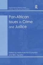 Interdisciplinary Research Series in Ethnic, Gender and Class Relations - Pan-African Issues in Crime and Justice
