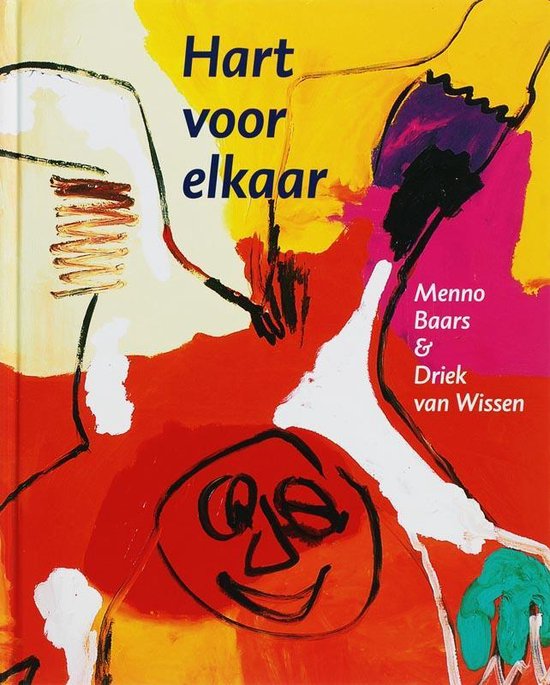 Cover van het boek 'Hart voor elkaar' van Menno Baars en Driek van Wissen