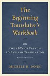 The Beginning Translator's Workbook