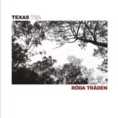 Texas Tea - Roda Traden (LP)
