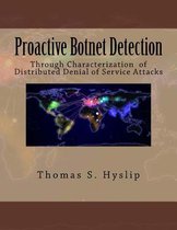 Proactive Botnet Detection