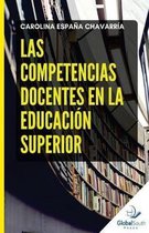 Las Competencias Docentes En La Educacion Superior