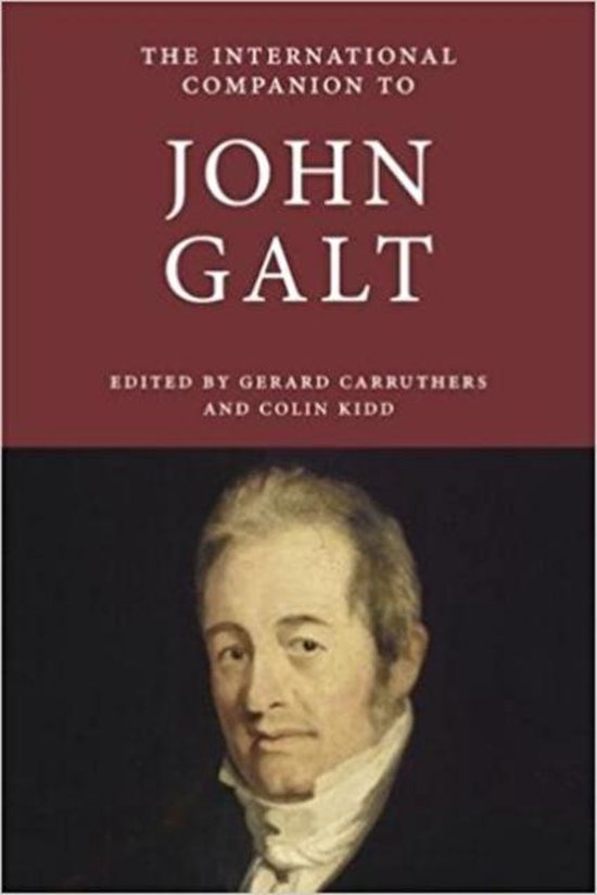 Boek: The International Companion to John Galt, met een portret van John Galt.