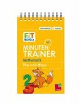 Minutentrainer 1. Klasse Mathematik. Plus und Minus